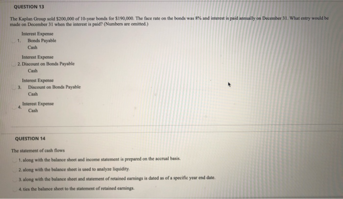  please answer all four multiple choice questions QUESTION 13 The Kaplan