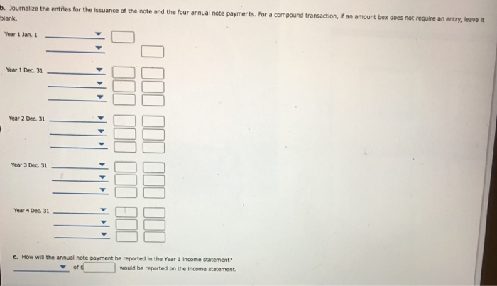 Bank. The note requires annual payments of $3,704, begi On January 1,