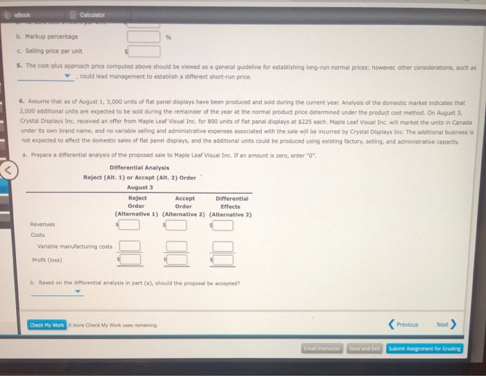 product, flat panel displays, which required the investment of $1,500,000 in assets.