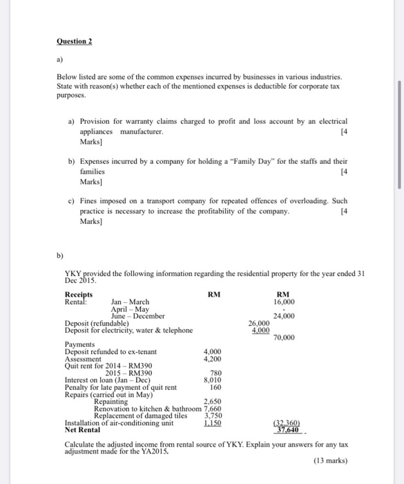 Answer FOUR (4) out of FIVE (5) questions. Question 1 a) Tom