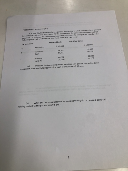  All problem needs anwsers. PROBLEM #1: (total of 55 pts) A,