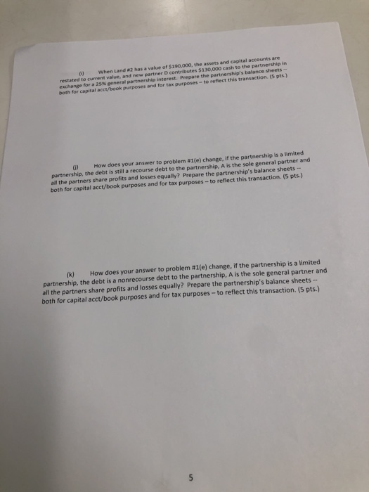 partners and the partnership are cash-method taxpayers. In exchange for their respective