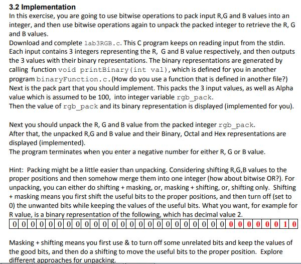 g,b; unsigned int rgb_pack; int r_unpack, g_unpack,b_unpack; int alpha = AlphaValue; printf("enter