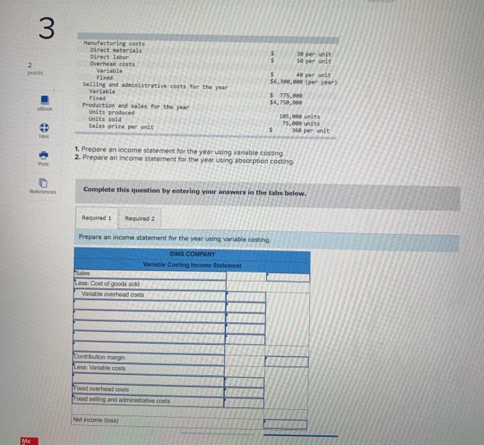  3 $ 30 per unit 5e per unit 2 points Manufacturing