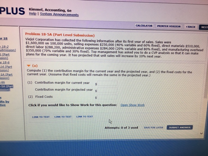  Kimmel, Accounting, 6e CALCULATOR PRINTER VERSION BACK Problem 18-5A (Part Level