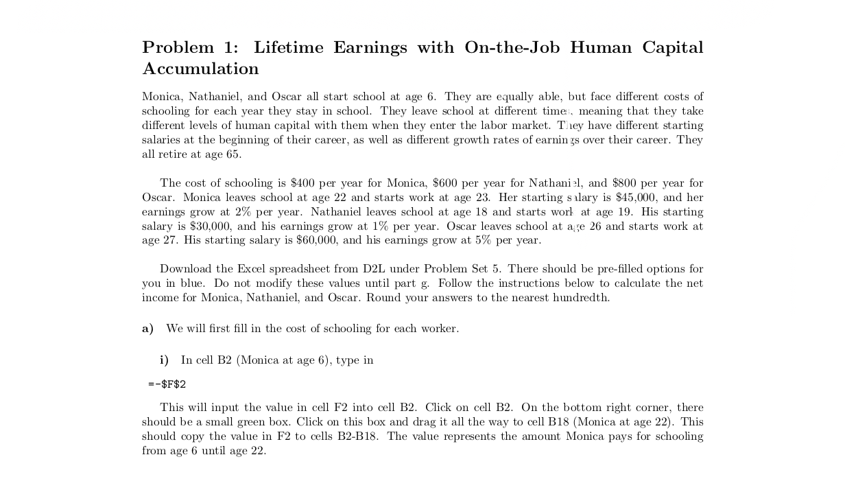 Answer with Excel spreadsheet . You must also turn in a word