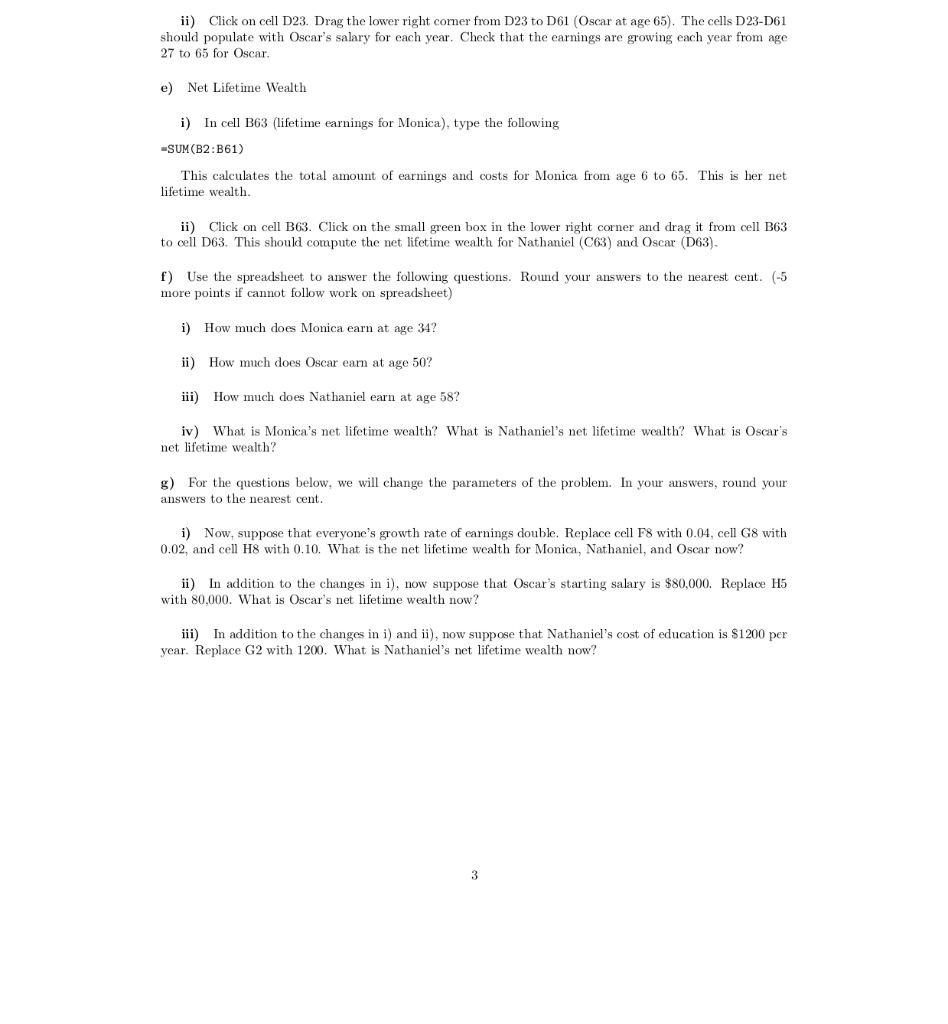 1: Lifetime Earnings with On-the-Job Human Capital Accumulation Monica, Nathaniel, and Oscar