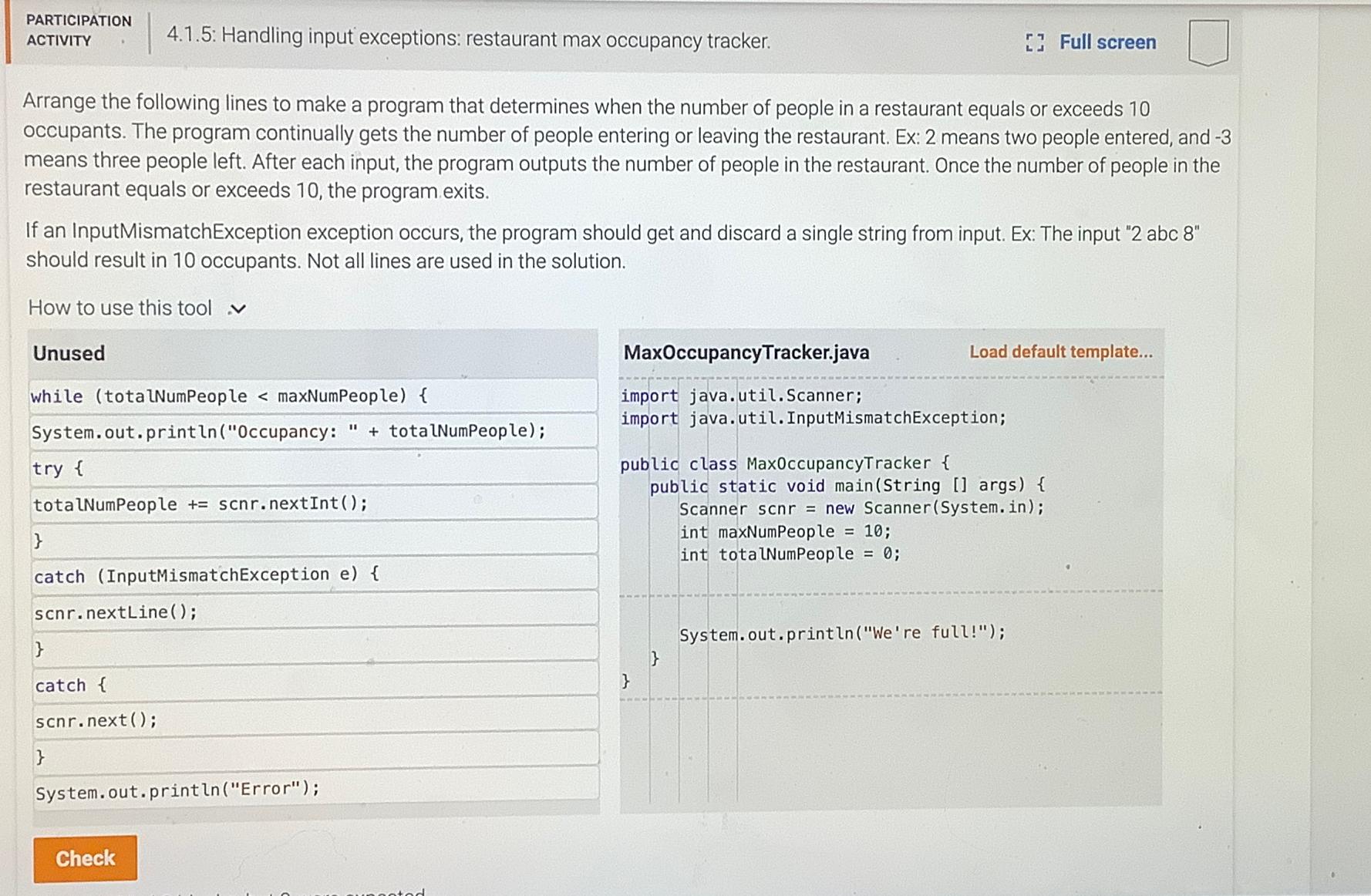  PARTICIPATION ACTIVITY 4.1.5: Handling input exceptions: restaurant max occupancy tracker. Full
