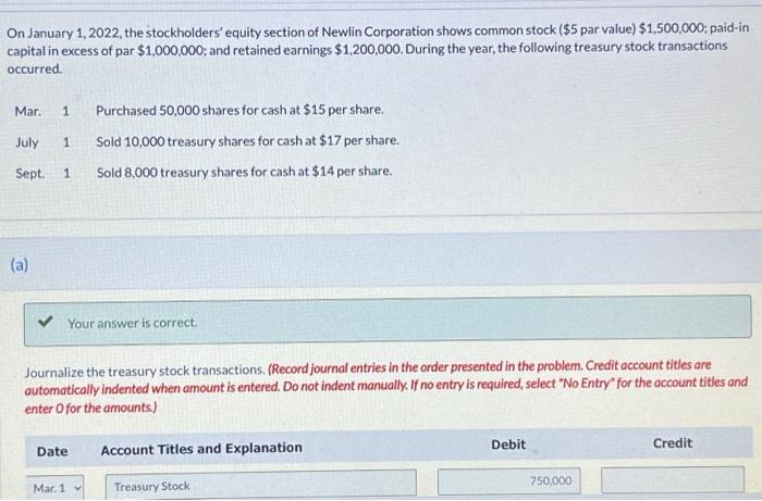 help please please will give thumbs up On January 1,2022, the stockholders'