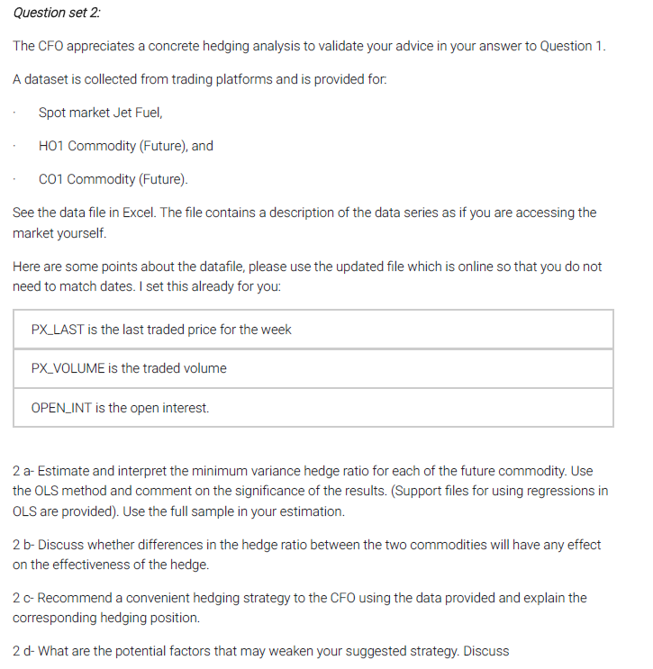 Please do 2B, 2C, 2D only. 2a Excel work given below. Question