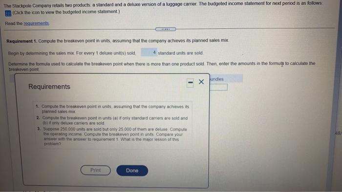 version of a luggage carrier The budgeted income statement for next period