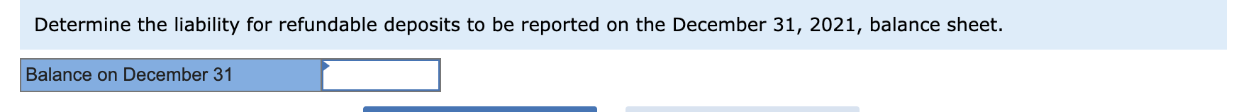 shipped were $914,000. Deposits are forfeited if containers are not returned within
