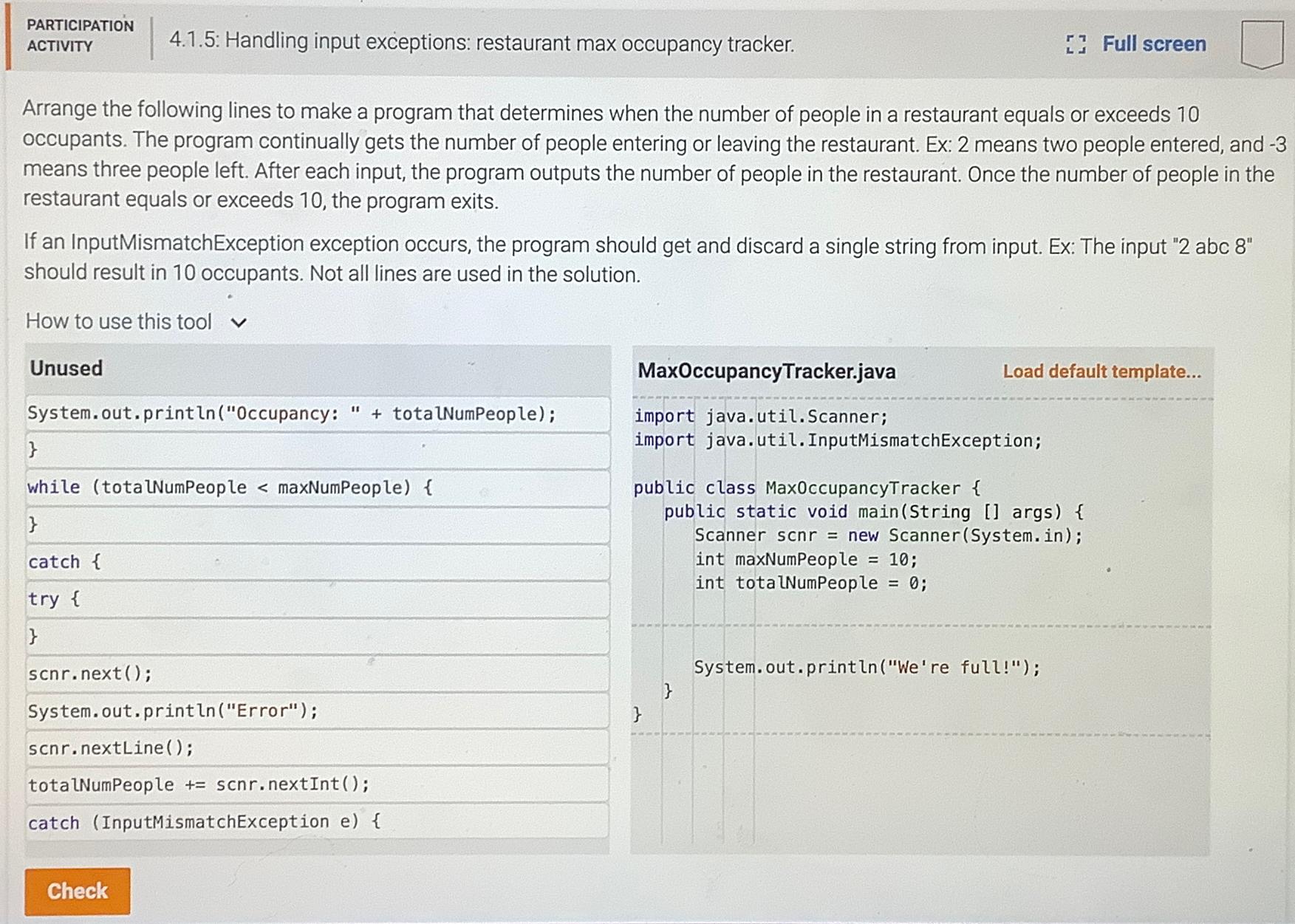  PARTICIPATION ACTIVITY 4.1.5: Handling input exceptions: restaurant max occupancy tracker. I.