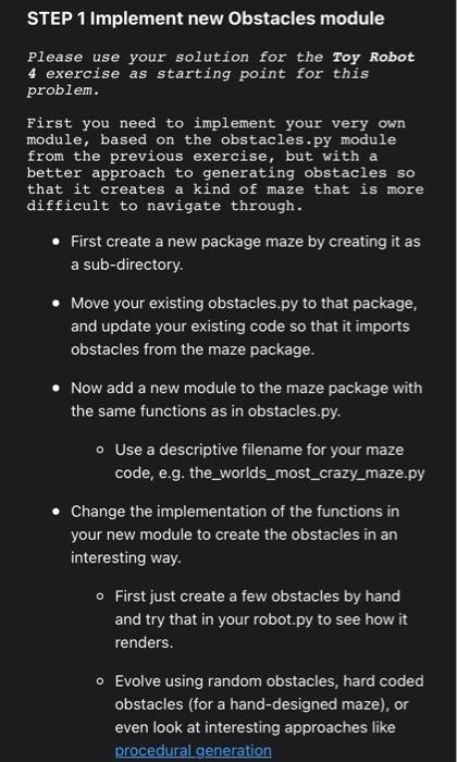 Hi please help me accomplish this project. STEP 1 Implement new Obstacles