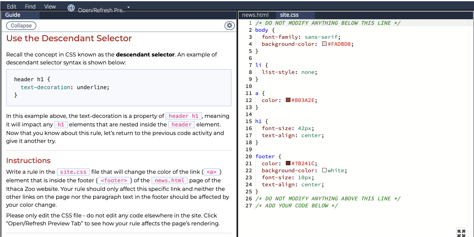 Edit Guide Find View news. html site.css Collapse Use the Descendant Selector