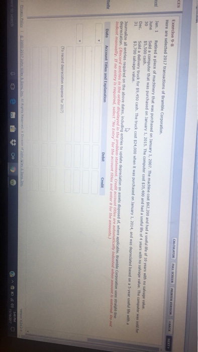 2017 transactions of Bramble Corporation. Jan. 1 Retired a piece of machinery