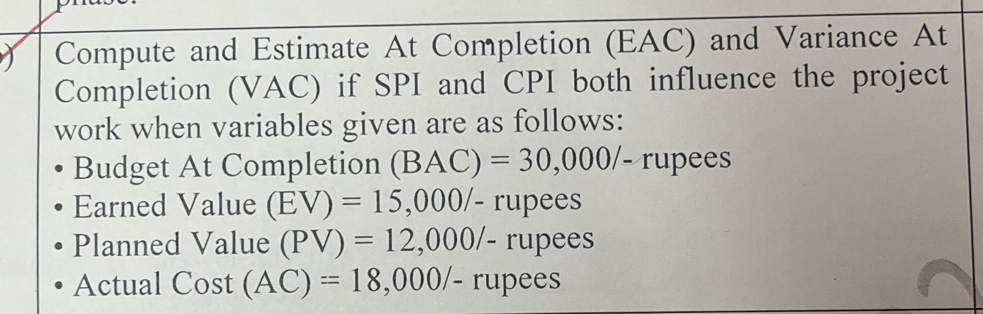  Compute and Estimate At Completion (EAC) and Variance At Completion (VAC)