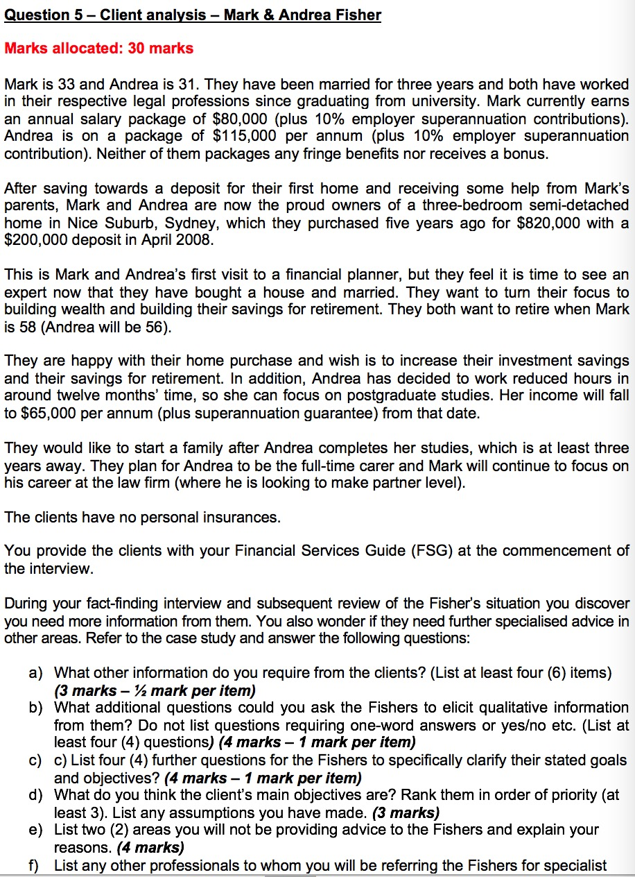  Question 5 - Client analysis - Mark & Andrea Fisher Marks