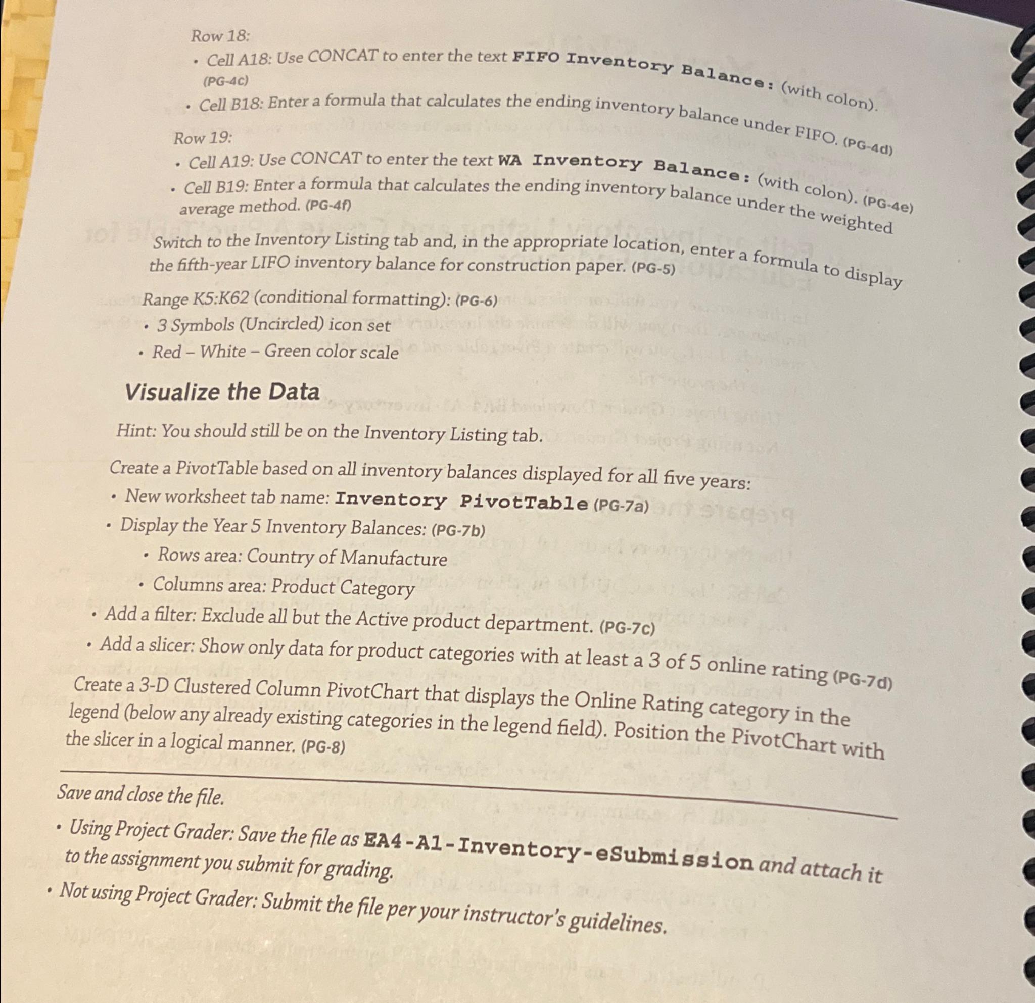  Row 18: Cell A18: Use CONCAT to enter the text FIFO