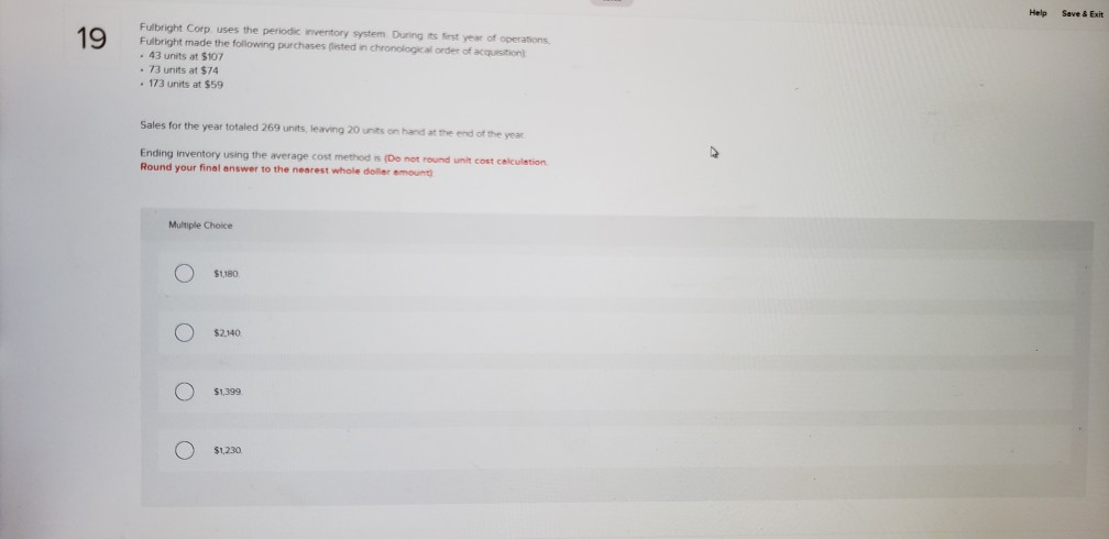 Help Save & Exit 19 Fulbright Corp. uses the periodic inventory