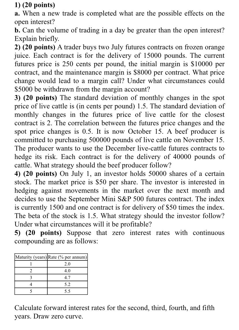 1) (20 points) a. When a new trade is completed what are