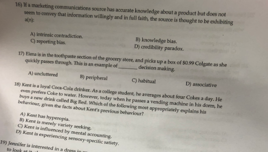 16) If a marketing communications source has accurate knowledge about a