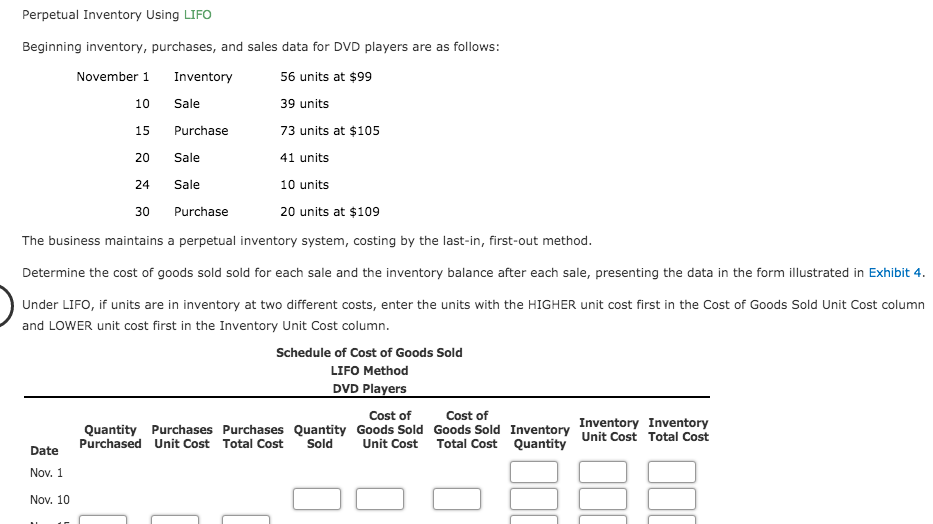 Perpetual Inventory Using LIFO Beginning inventory, purchases, and sales data for