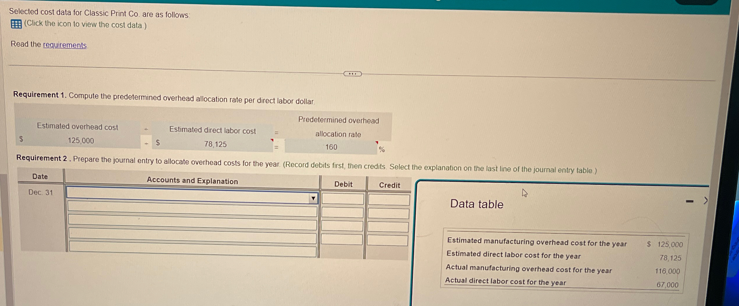  Selected cost data for Classic Print Co. are as follows (Click