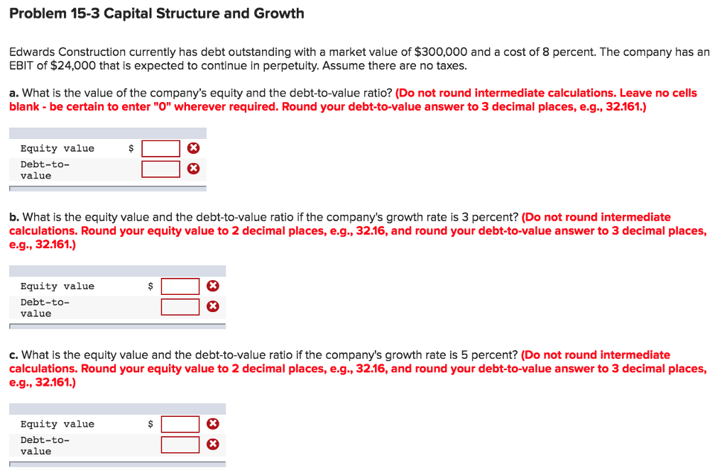  Problem 15-3 Capital Structure and Growth Edwards Construction currently has debt