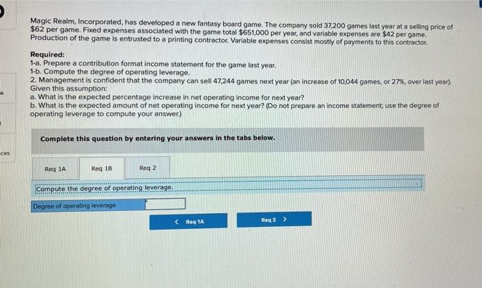 board game. The company sold 37,200 games last year at a selling