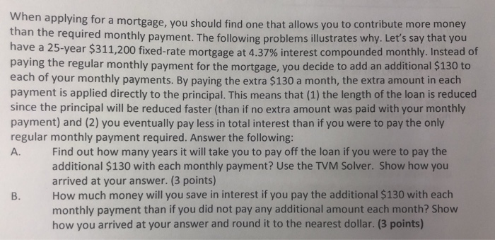  when applying for a mortgage, you should find one that allows