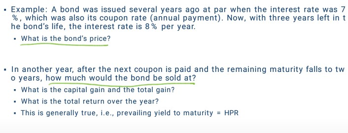  . Example: A bond was issued several years ago at par