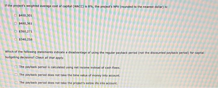 period provide? Suppose you are evaluating a project with the expected future