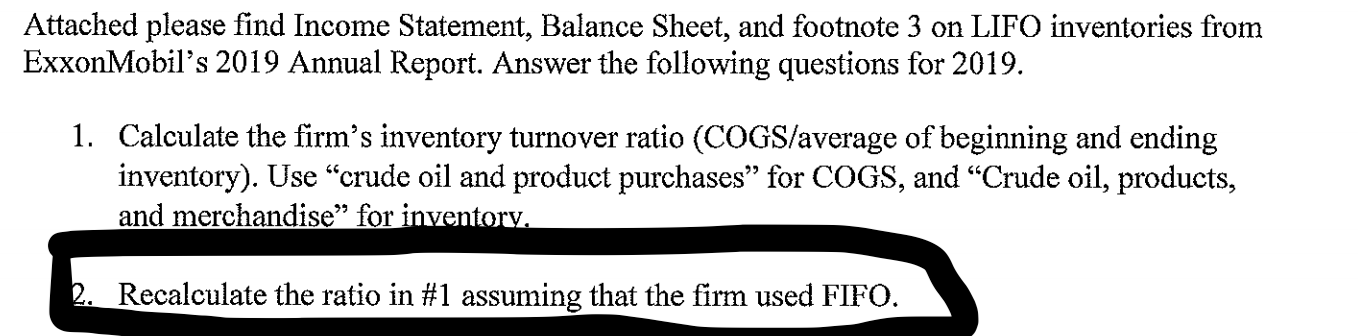 PLEASE DO QUESTION # 2! Attached please find Income Statement, Balance Sheet,