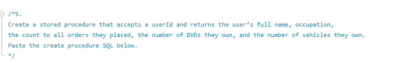 MySQL using MySQL workbench and MAMP /*5. Create a stored procedure that