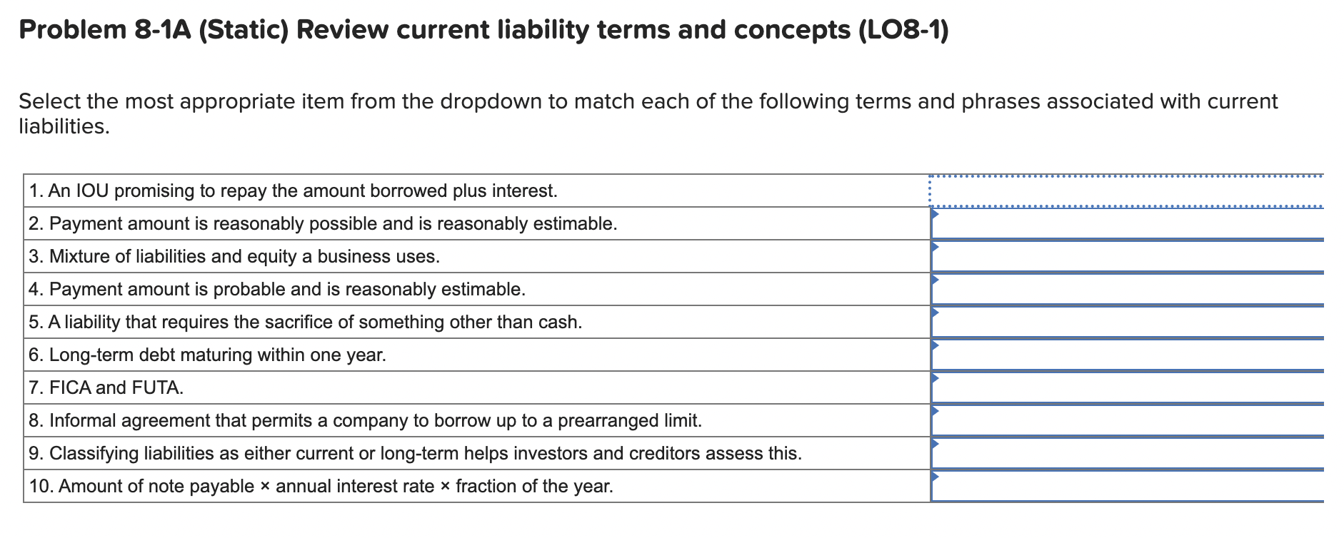 Problem 8-1A (Static) Review current liability terms and concepts (L08-1) Select the