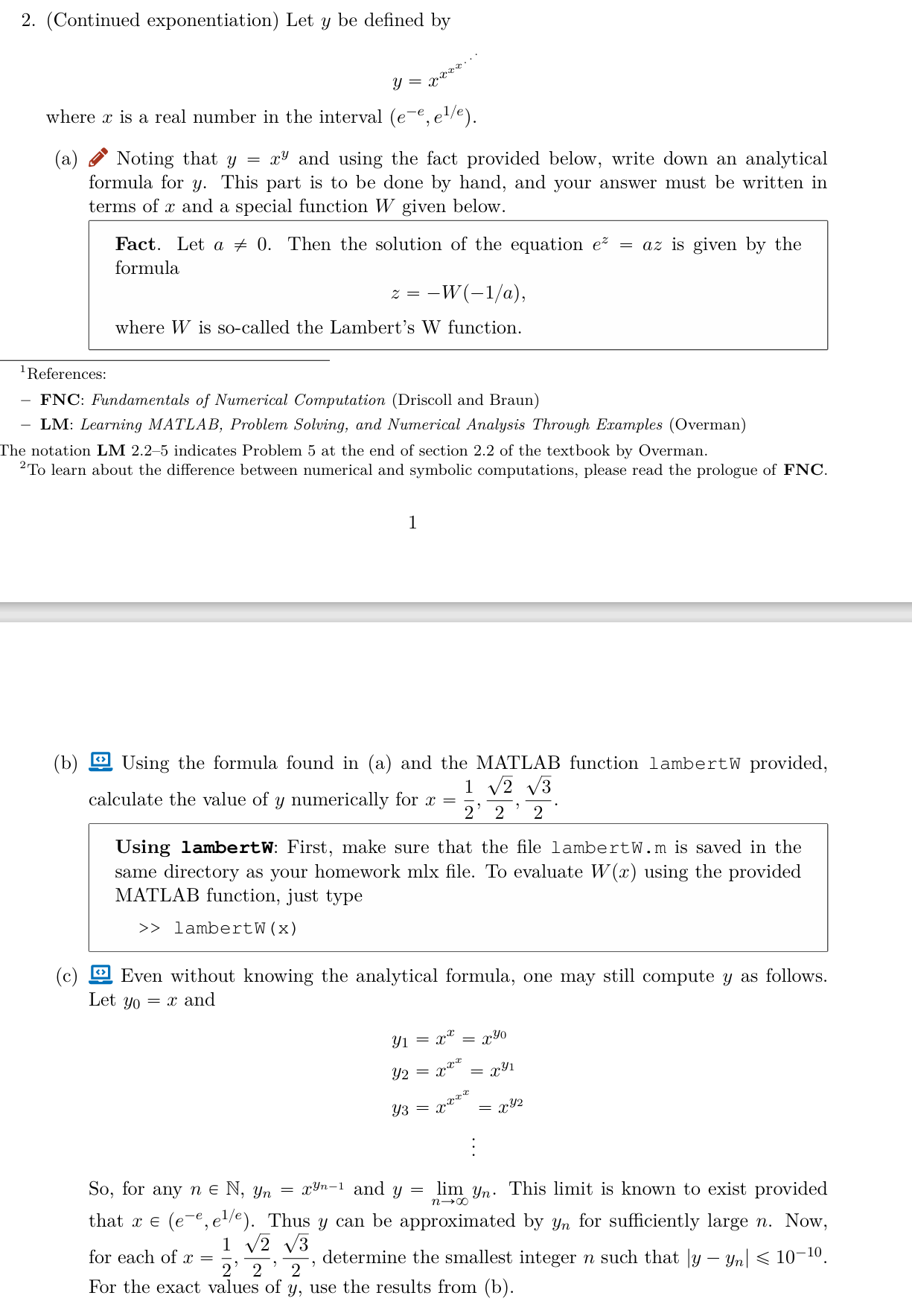  where W is so-called the Lambert's W function. ?1 References: FNC: