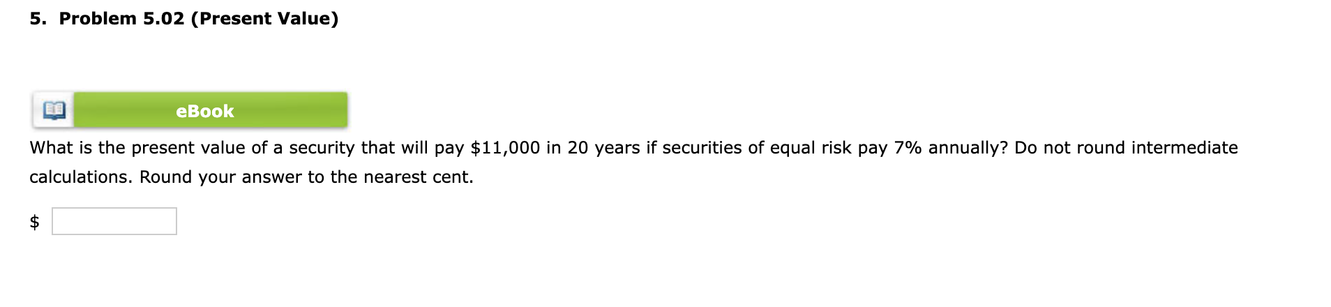 What is the present value of a security that will pay