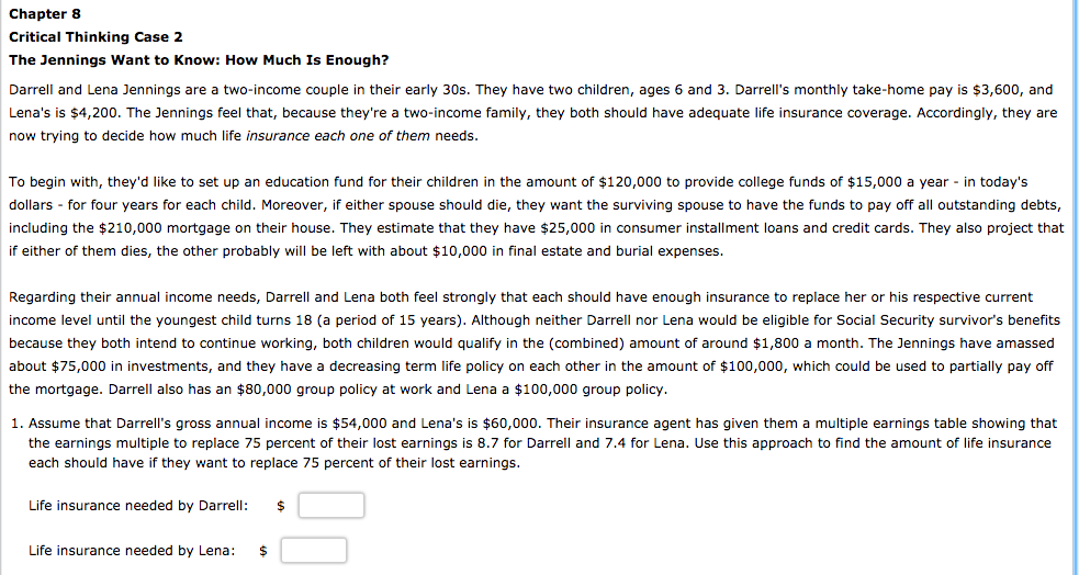  (Worksheet 8.1 below) Chapter 8 Critical Thinking Case 2 The Jennings