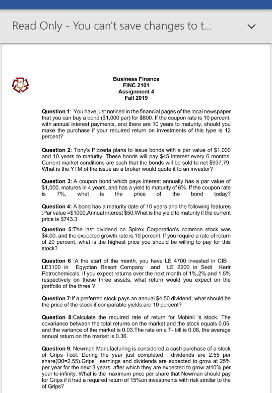 FINC 2101 Assignment 4 Fall 2019 Question 1: You have just noticed