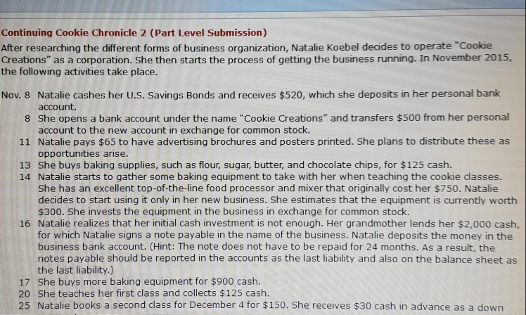 b) from previous question... post journal entries. Continuing Cookie Chronicle 2 (Part