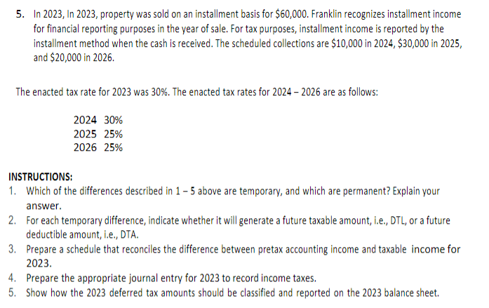 was the first year of operations for Franklin Corporation. In 2023, Franklin