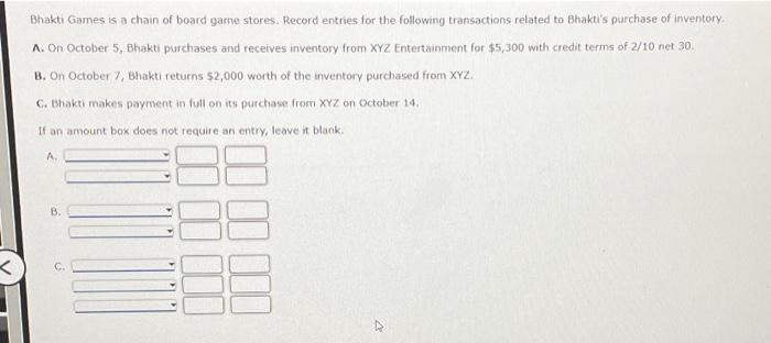  please help/show work trying to learn! Bhakti Games is a chain