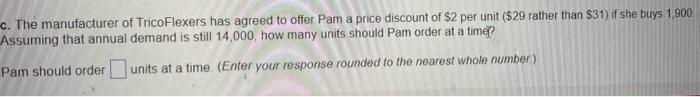 14,000 . The annual holding cost per unit is 51.75 . and