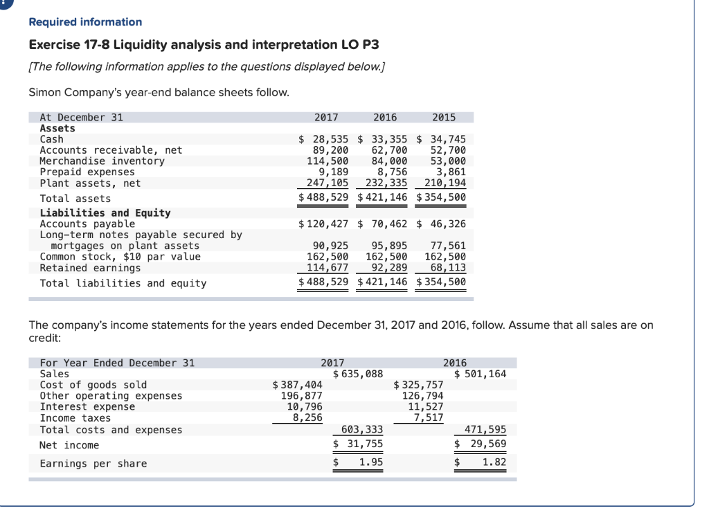 Required information Exercise 17-8 Liquidity analysis and interpretation LO P3 [The