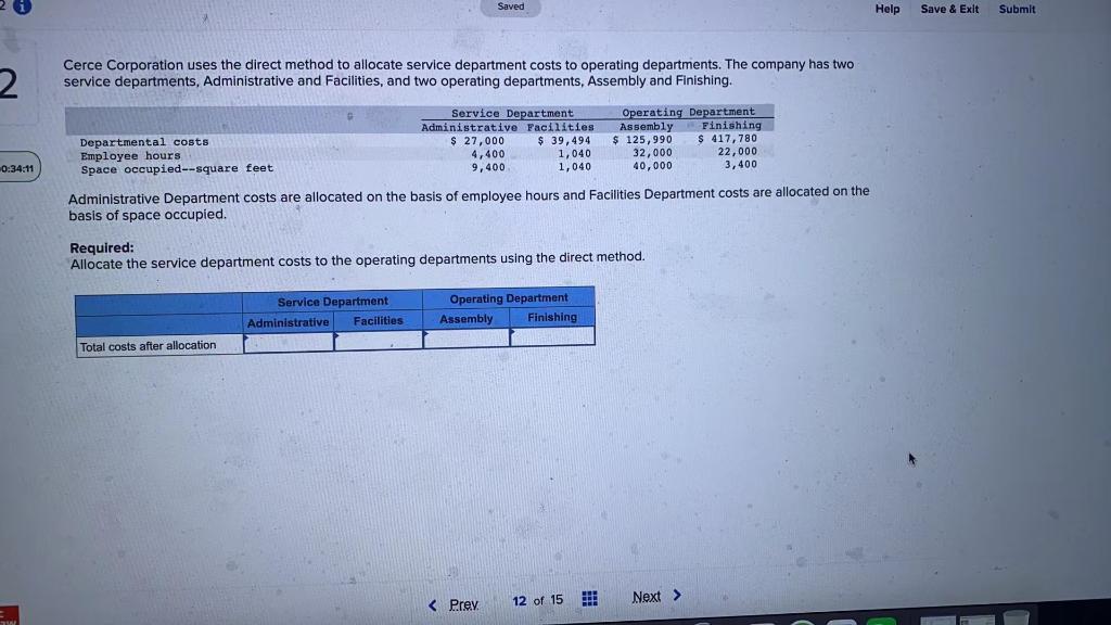  Saved Help Save & Exit Submit 2 Cerce Corporation uses the