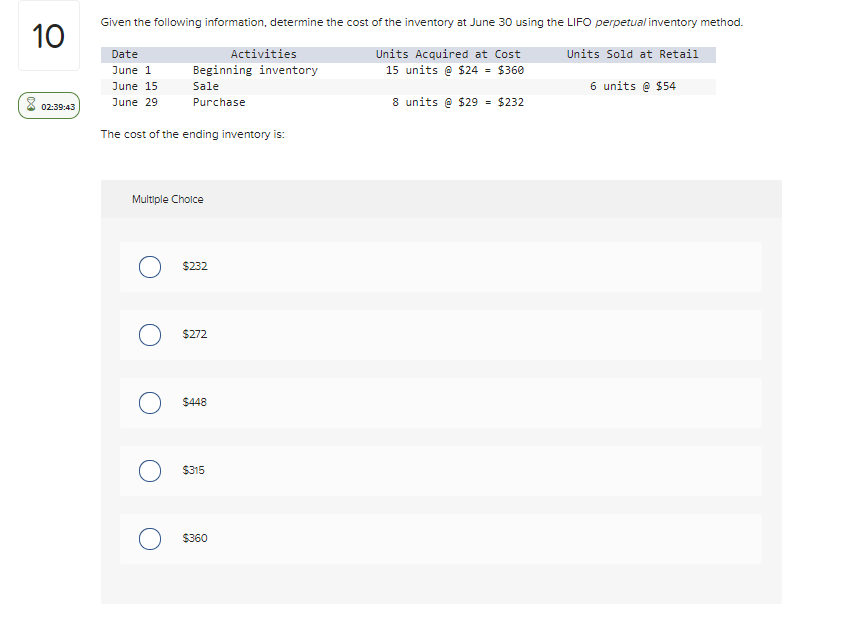 PLEASE ANSWER CLEARLY THANKS :)10 Given the following information, determine the cost