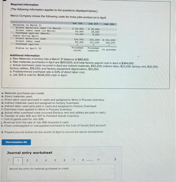  answer them all please. take your time Required information [The following