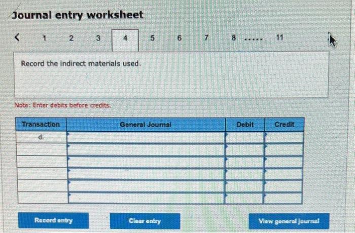 is $364,000. c. Actual overhead costs incurred in April are indirect moterials,