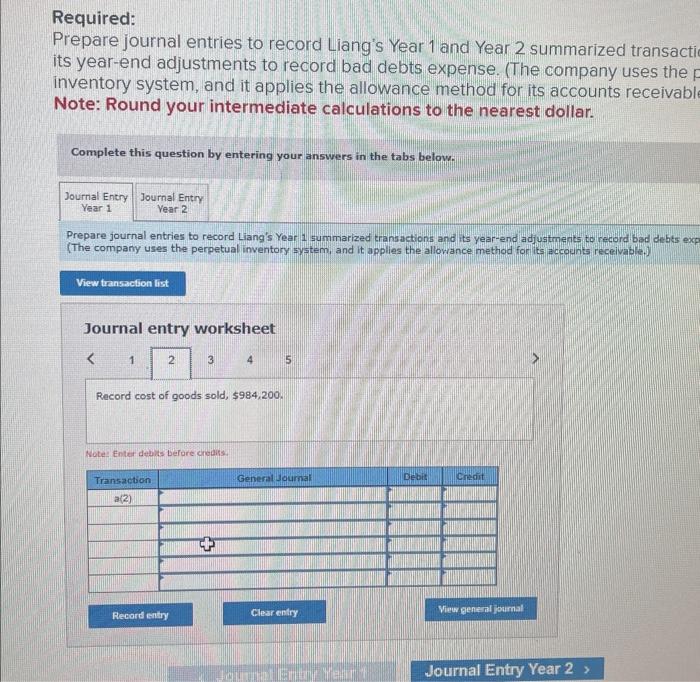 to record Liang's Year 1 and Year 2 summarized transactions and its